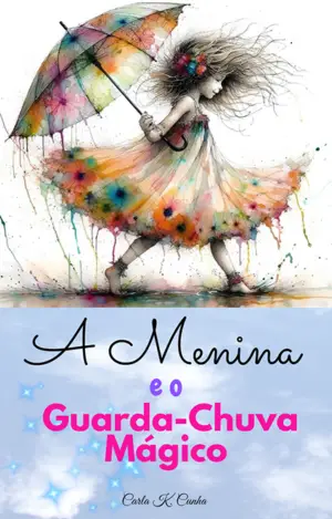 A MENINA E O GUARDA-CHUVA MÁGICO