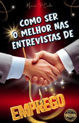 CURSO ÁUDIO-VISUAL - Como Ser o Melhor nas Entrevistas de Emprego? 50 fichas/pgs