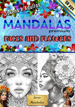 Explore seu lado criativo com 'MANDALAS' - série: Rostos & Flores.