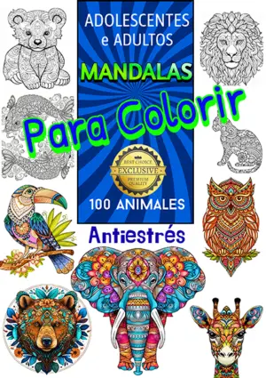 100 Animais para colorir - adolescentes e adultos